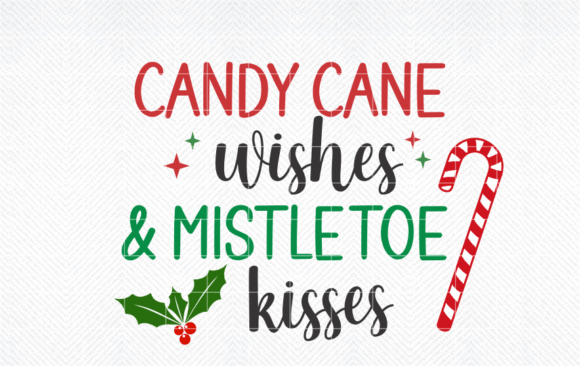 Candy Cane Wishes SVG: Festive Graphics for Crafts