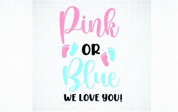 Pink or Blue SVG: Graphics for Crafts & Brands