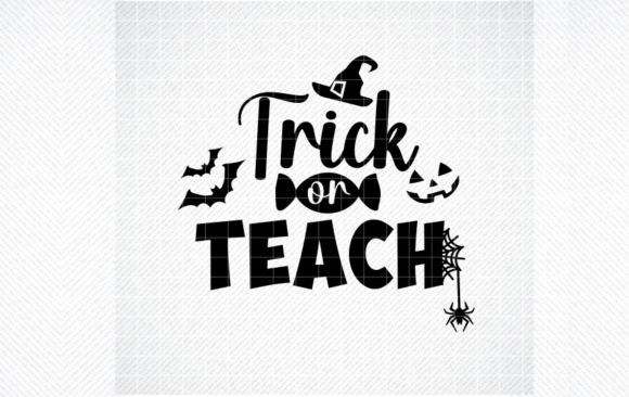 Trick or Teach SVG: Halloween Graphics for Crafts
